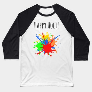 Happy Holi Baseball T-Shirt